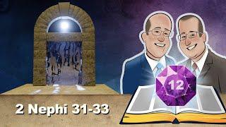 2 Nephi 31-33 | Scripture Gems (Come Follow Me reading for March 18-24, 2024)