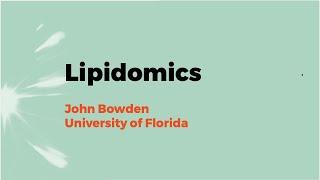 Lipidomics