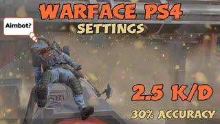 Warface PS4 - My Settings & Advanced Settings Guide !