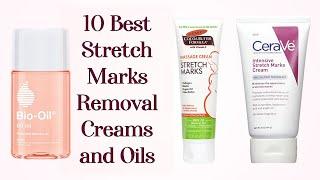 10 Best Stretch Marks Removal Creams and Oils in 2020 With Price | Glamler