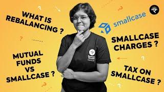 All you need to know about Smallcase | CA Rachana Ranade