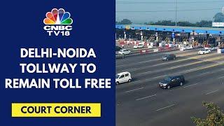 Supreme Court Upholds Ruling Against ILFS-Backed Noida Toll Bridge Co On Toll Collection Rights