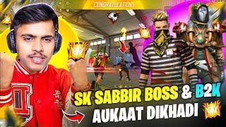 SK SABIR BOSS & B2K VS KAAL YT || GARENA FREE FIRE  