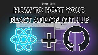 How to host your React App on GitHub