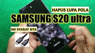 TAMPA PC ! hapus lupa pola samsung s20 ultar "hard reset forgot pattern samsung s20ultar without pc"