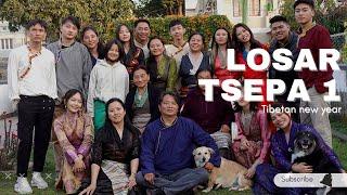 Losar day one// tsepa 1