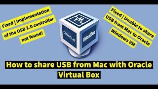 Fixed | How to Share USB from Mac to Oracle VMs