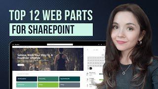 Top 12 SharePoint Web Parts for a Powerful Intranet