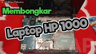 How to Disassemble an Laptop HP 1000 Easily