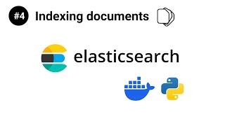 ElasticSearch in Python #4 - Insert documents into an index