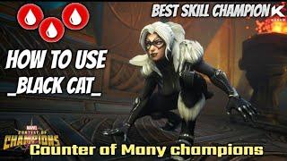 How to use Black Cat Effectively | Full Breakdown | - Marvel Contest of Champions