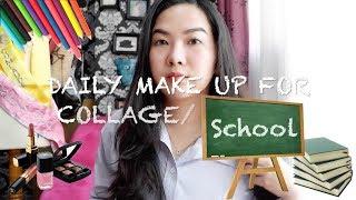 Daily Make Up for Collage and School | Bella Indah S