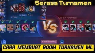 TUTORIAL BUAT,BIKIN ,MASUK ROOM TURNAMEN MOBILE LEGENDS 2024