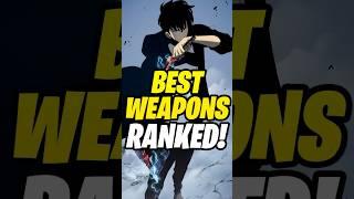 TOP 5 WEAPONS RANKED & EXPLAINED!  | Solo Leveling Arise #sololevelingarise #ssr