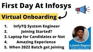 First Day At Infosys | Virtual Onboarding | System Engineer | When 2022 Batch Get Joining