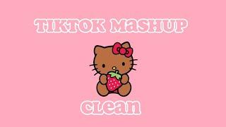 Tik Tok Mashup Clean  May 2023