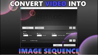 How to Convert Video into Image Sequence using Free Video to JPG Converter