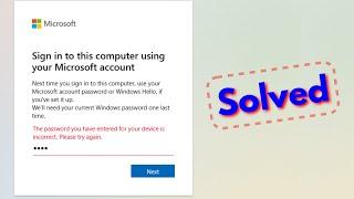 Fix we'll need your current windows password one last time | sign into this computer problem fixed