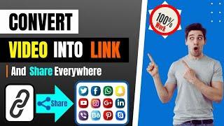 How To Convert Video To Link | Turn A Video Into A Link