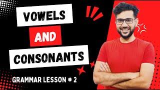 vowels and consonants | consonants and vowels