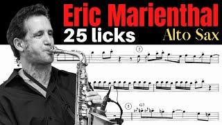 ERIC MARIENTHAL 25 Licks [Sax Alto]