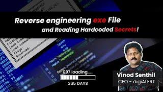 Reverse Engineering exe File and Reading Hardcoded Secrets (97 - 365) FULL VIDEO