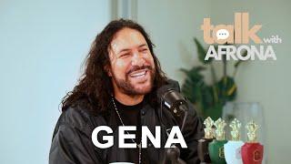 Talk With Afrona | Gena