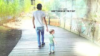 Cody Webb - "Don't Grow Up Too Fast" (Official Audio)