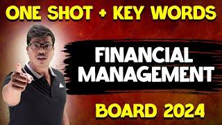 FINANCIAL MANAGEMENT Chapter 9 | One shot Revision with all key words In 35 MINUTES. Class 12 B.st.
