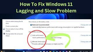 How To Fix Windows 11 Lagging and Slow Problem (Genuine Working Steps in 2024)