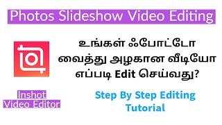 How To Edit A Video With Your Photos In Tamil | Inshot Video Editing Tutorial Basic Tamil