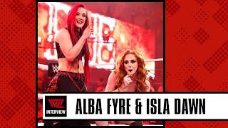 NXT's Alba Fyre & Isla Dawn Explain Why They're Ideal Teammates