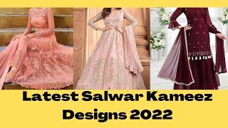 Latest Salwar Kameez Designs 2022 !! Shalwar Suits design ! Fancy kameez ! Salwar kameez trends 2022