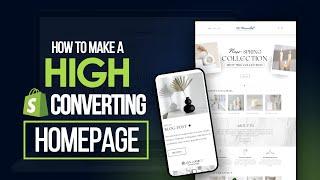 HOW TO MAKE A HIGH CONVERTING HOMEPAGE | Shopify Homepage Tips