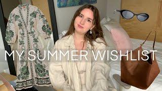 What's on my Summer Wardrobe Wishlist