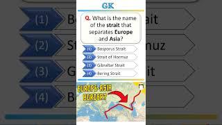 Which strait separates Europe and Asia? #gkfacts #gkmcq #knowledgeispower