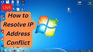 How to Resolve IP Address Conflict  Windows 7 and 10