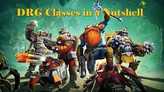 Deep Rock Galactic Classes in a Nutshell