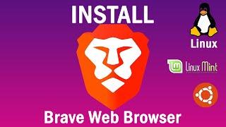 How To Install Brave Browser On Linux(linux mint & ubuntu)