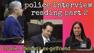 Live Reading of Charlie Adelson's Ex's Police Interview Pt2 & Donna Adelson Case Discussion