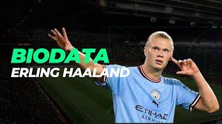 Biografi Erling Haaland || Profil Biodata Erling Haaland~ Profil Erling Haaland #erlinghaaland