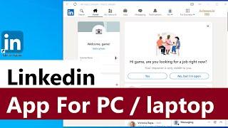 LinkedIn app for PC | How to download linkedin app in laptop | How to install linkedin app in laptop