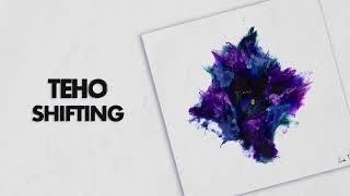 Teho - Shifting (FULL ALBUM)