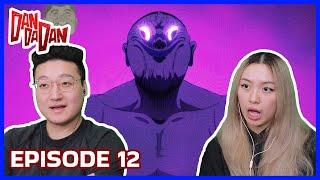 LETS GO TO THE CURSED HOUSE!  | Dan Da Dan Episode 12 Couples Reaction & Discussion