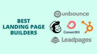 5 Best Landing Page Builders