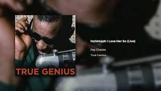 Ray Charles - Hallelujah I Love Her So (Live) (Official Audio)