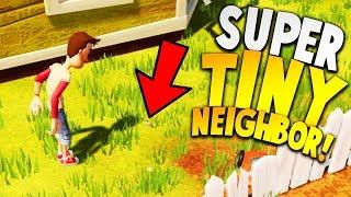 THE SUPER TINY NEIGHBOR IS SO TERRIFYING! | Hello Neighbor Beta 3 Gameplay