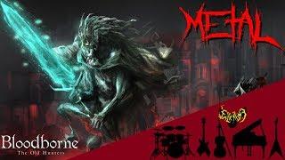 Bloodborne - Ludwig The Accursed / Ludwig The Holy Blade 【Intense Symphonic Metal Cover】