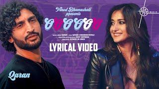 Ooo Ooo - Lyrical  | QARAN | Ileana D'Cruz | Vinod B | Hitz Music