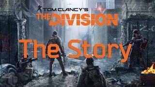 Tom Clancy's The Division - Full Story